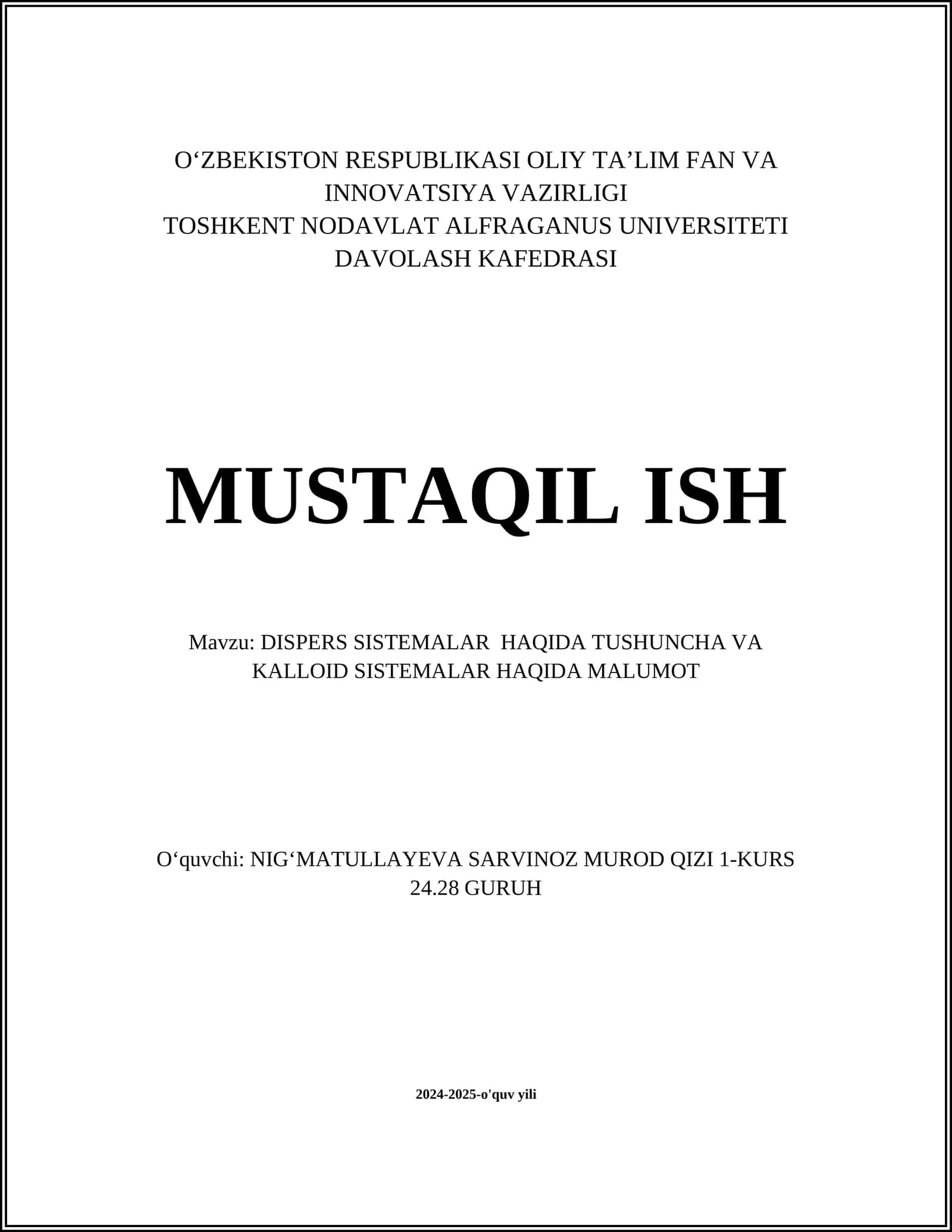 DISPERS SISTEMALAR HAQIDA TUSHUNCHA VA KALLOID SISTEMALAR HAQIDA MALUMOT