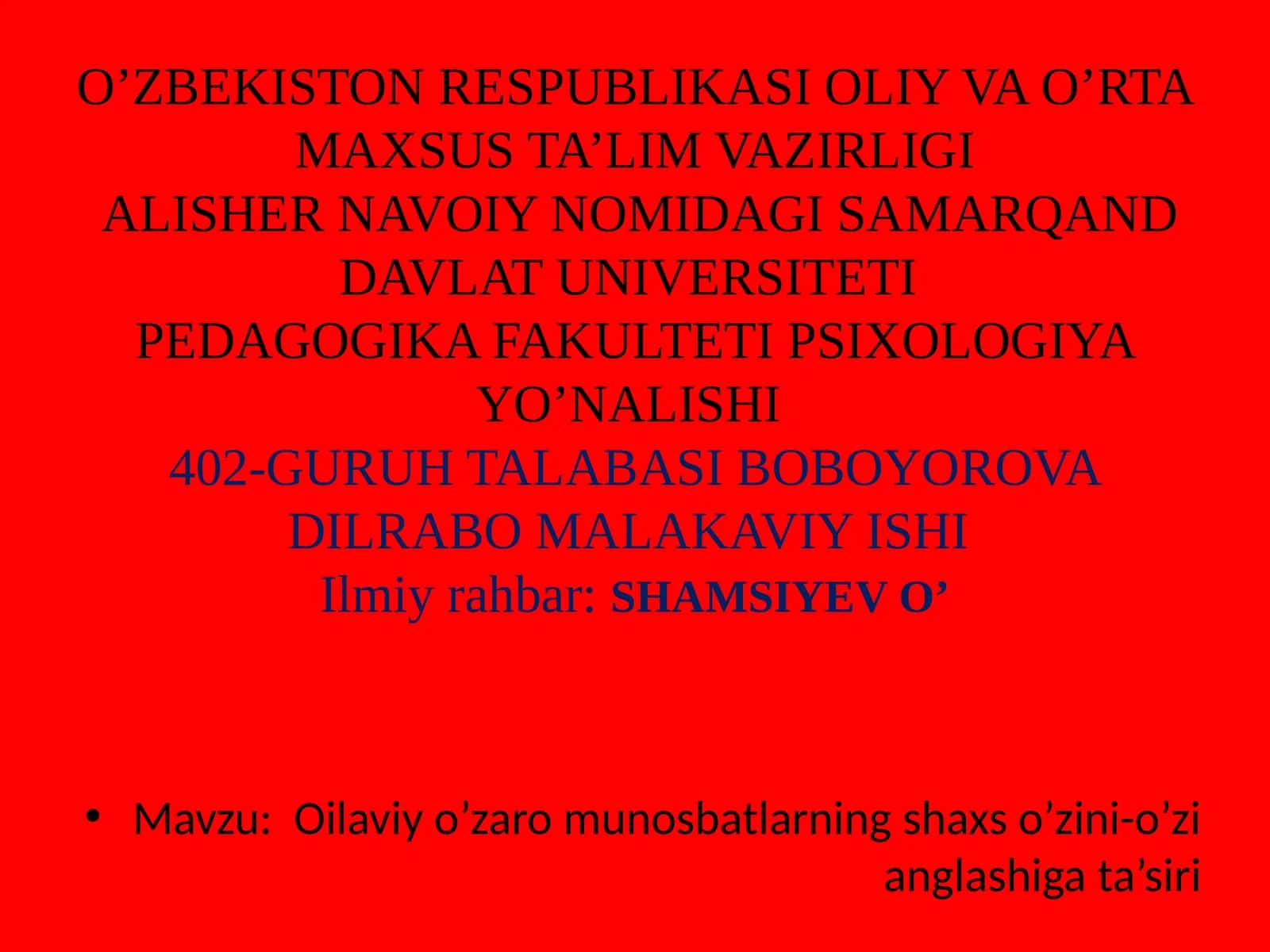 Oilaviy o‘zaro munosabatlarning shaxso‘zini-o‘zi anglashiga ta’siri