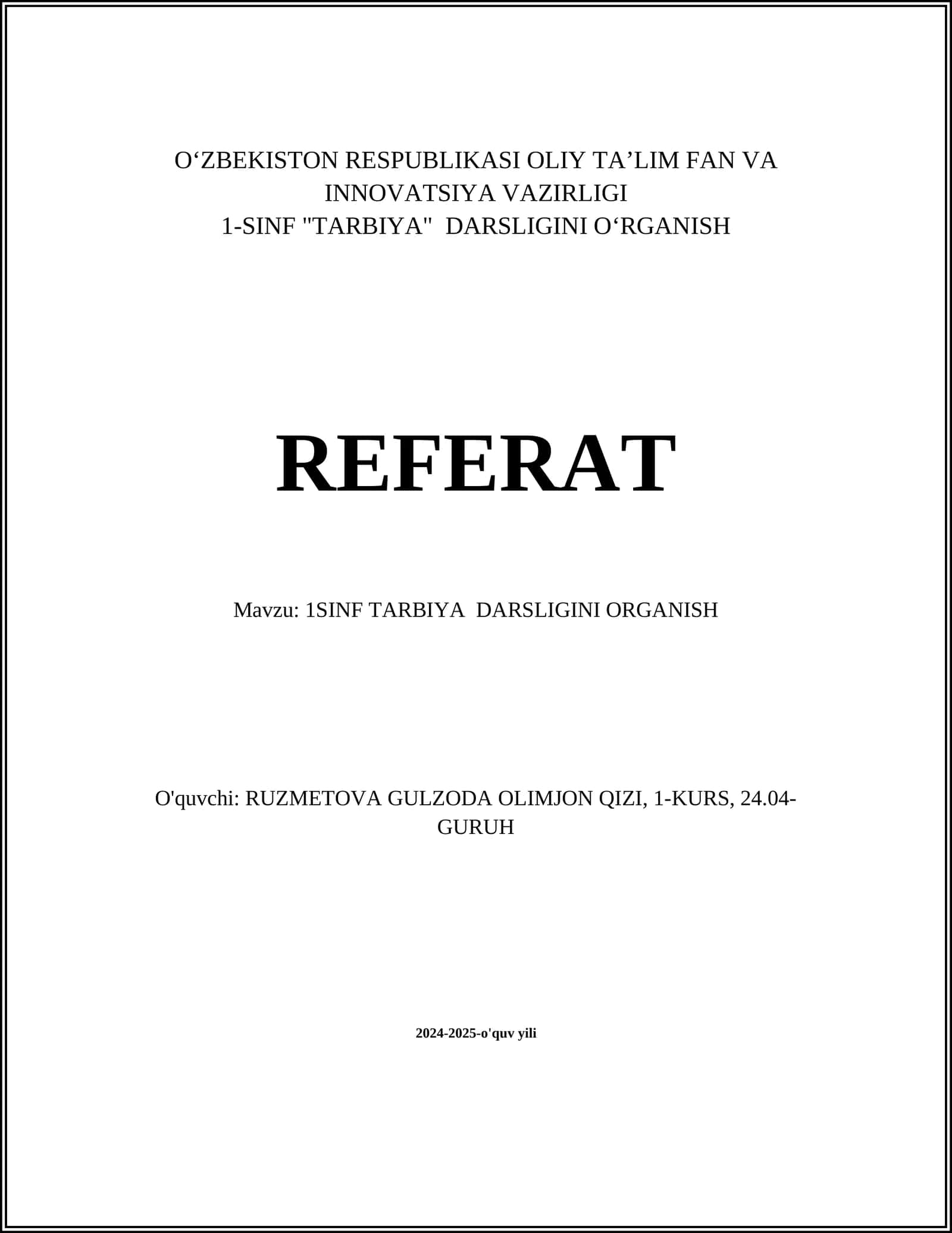 1SINF TARBIYA DARSLIGINI ORGANISH