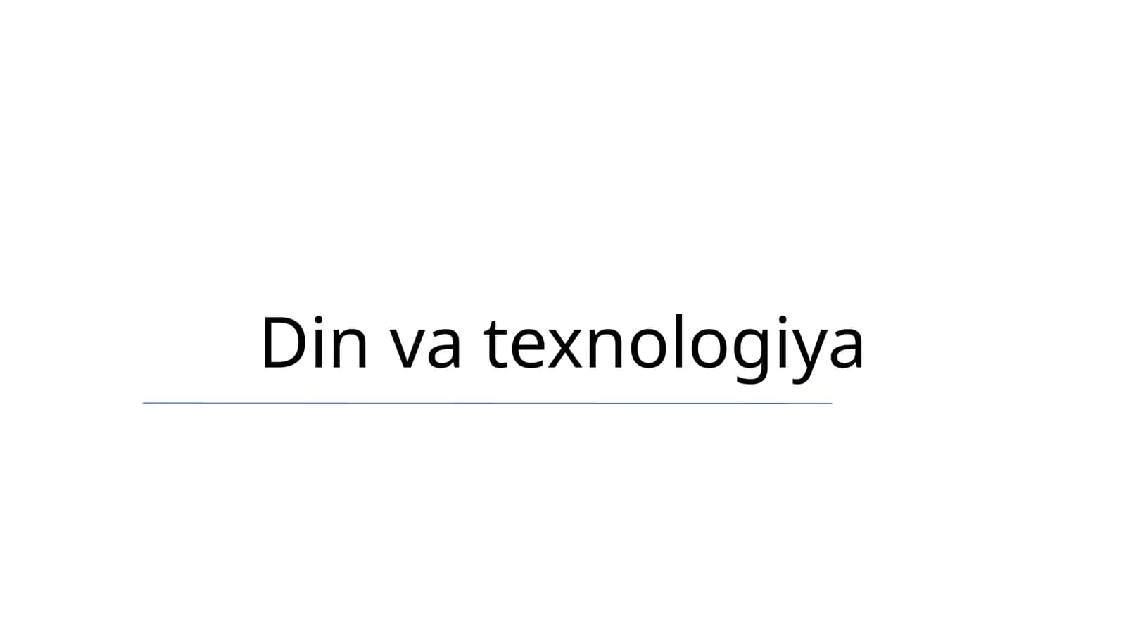 Din va texnologiya