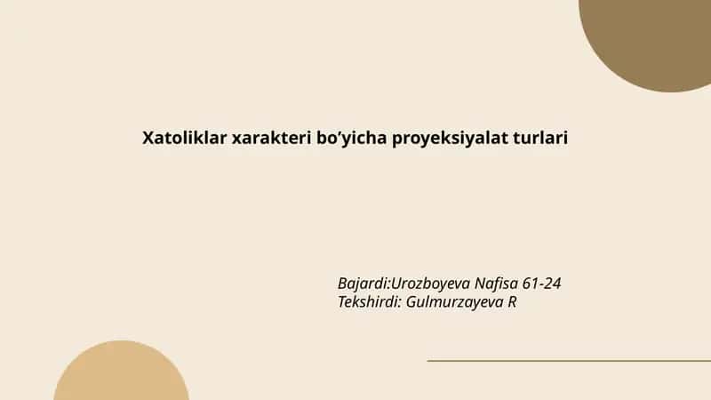 Xatoliklar xarakteri boʼyicha proyeksiyalat turlari