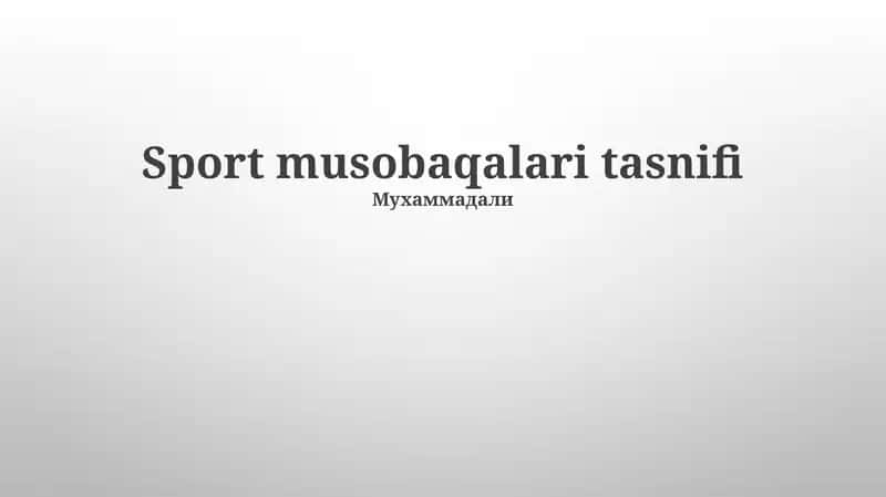 Sport musobaqalari tasnifi