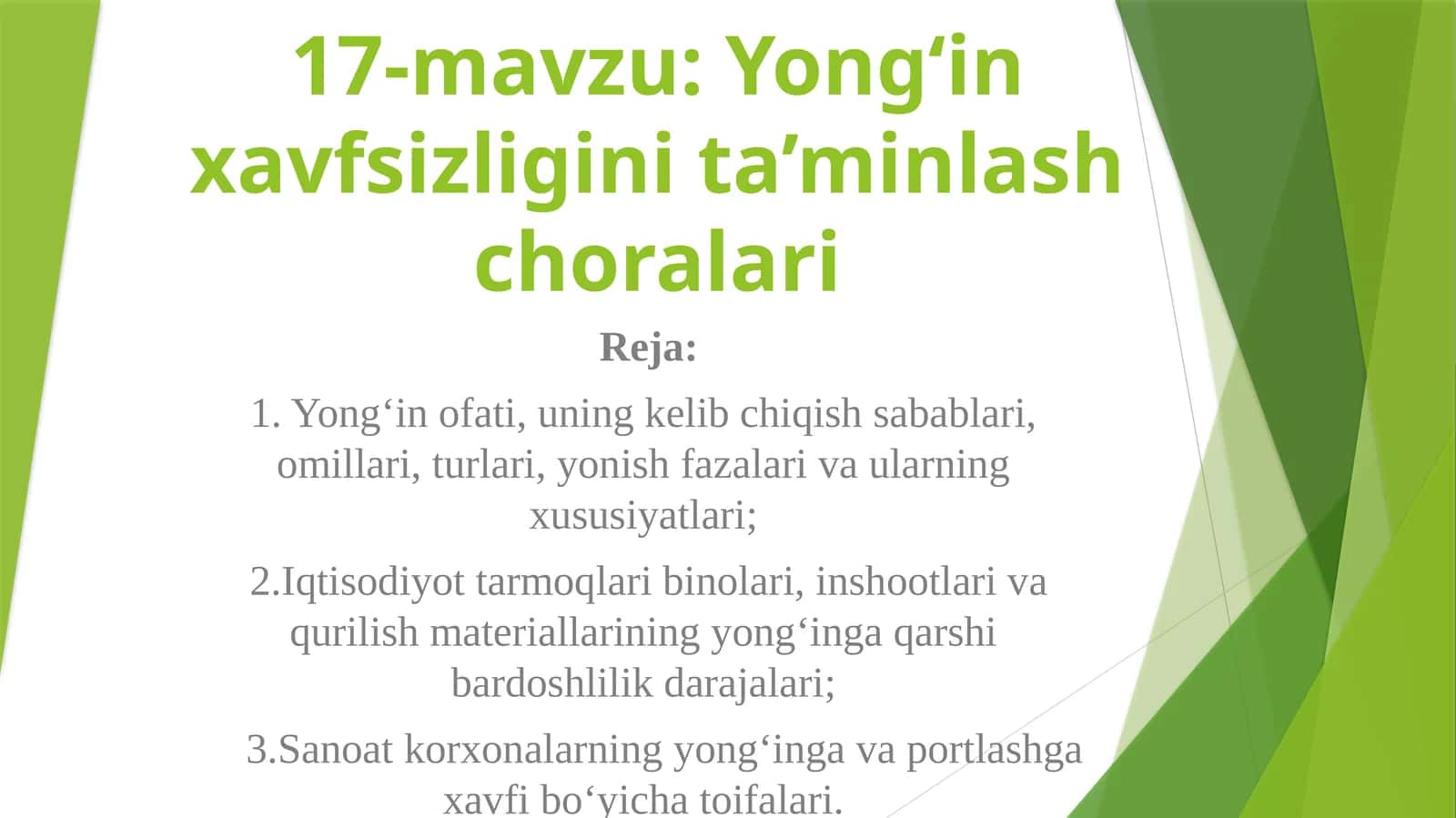 Yong‘in xavfsizligini ta’minlash choralari