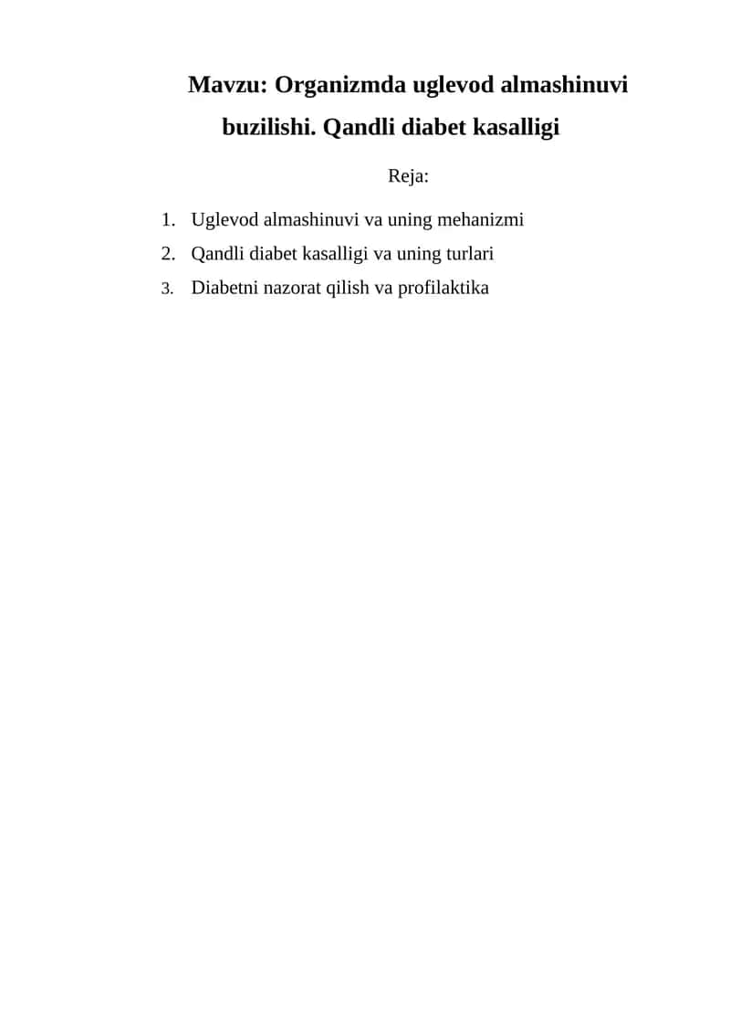 Organizmda uglevod almashinuvi buzilishi. Qandli diabet kasalligi