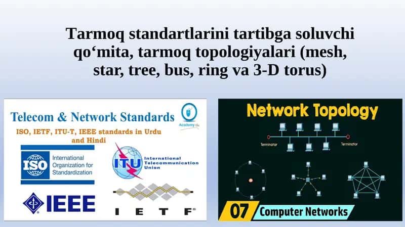 Tarmoq standartlarini tartibga soluvchi qo‘mitalar