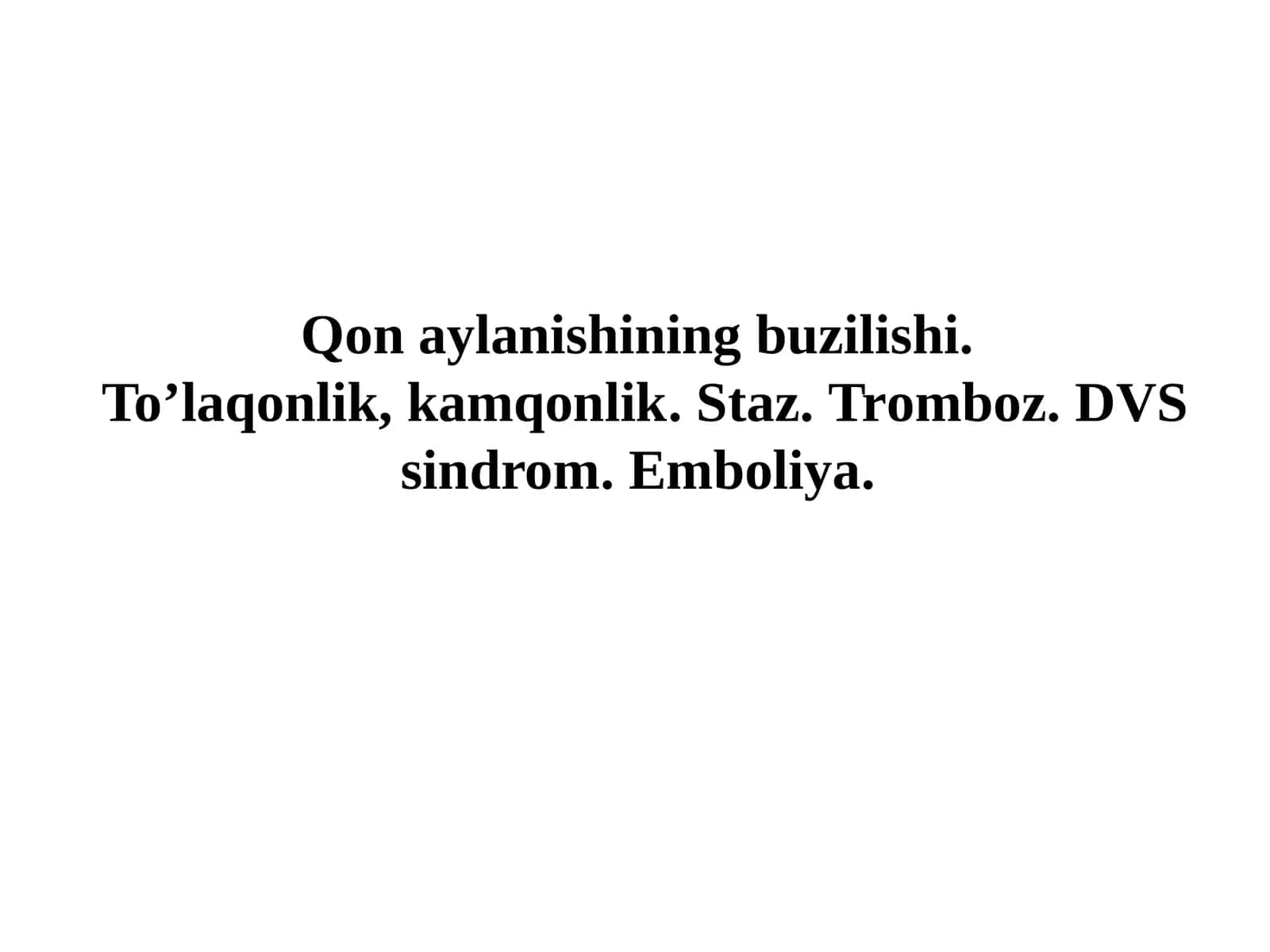 QON AYLANISHINING BUZILISHI