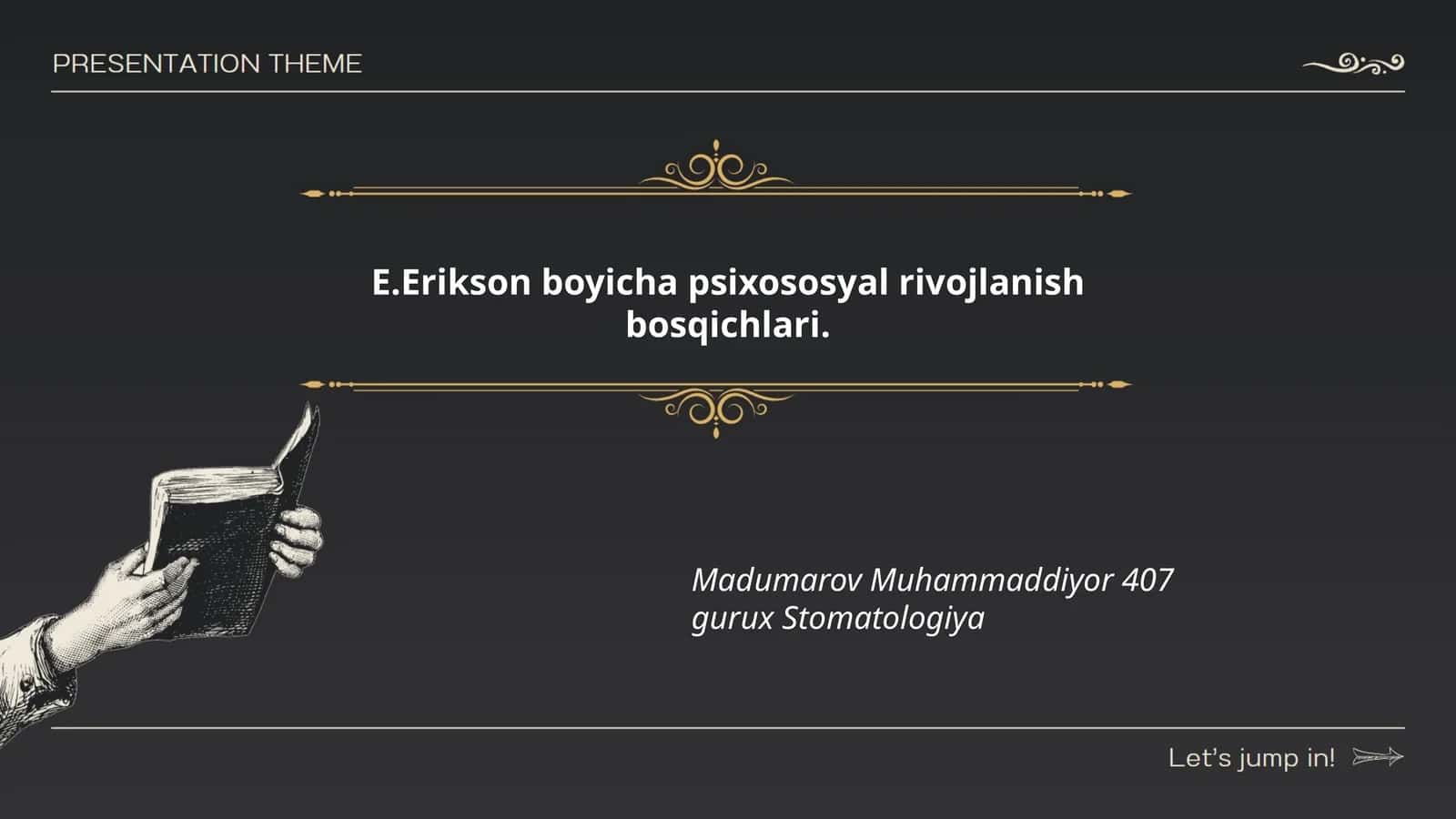 E.Erikson boyicha psixososyal rivojlanish bosqichlari