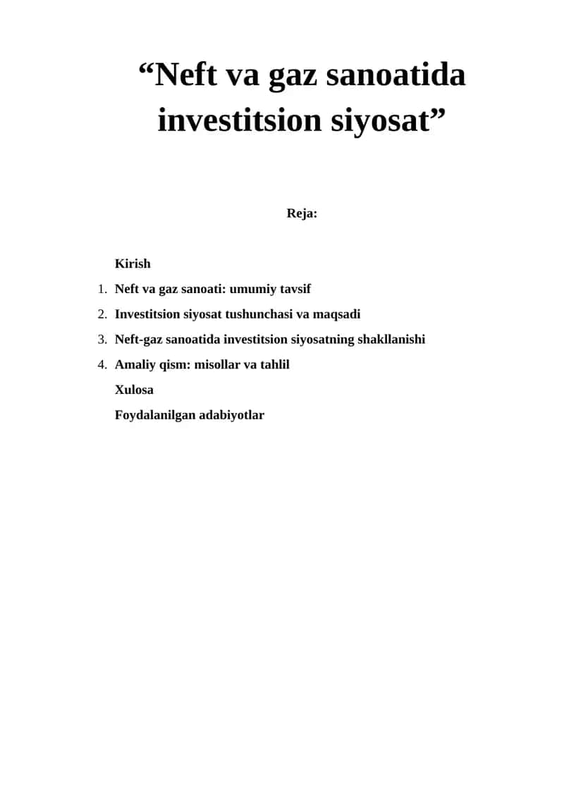 Neft va gaz sanoatida investitsion siyosat