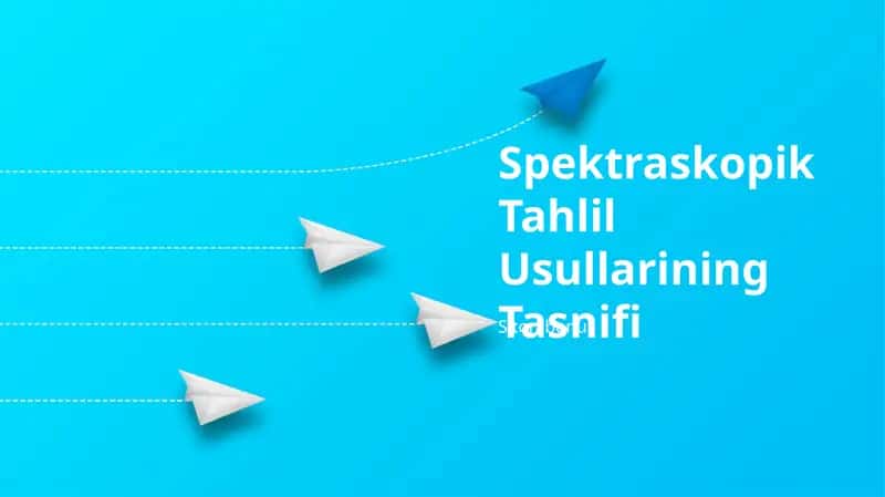 Spektroskopik Tahlil Usullarining Tasnifi