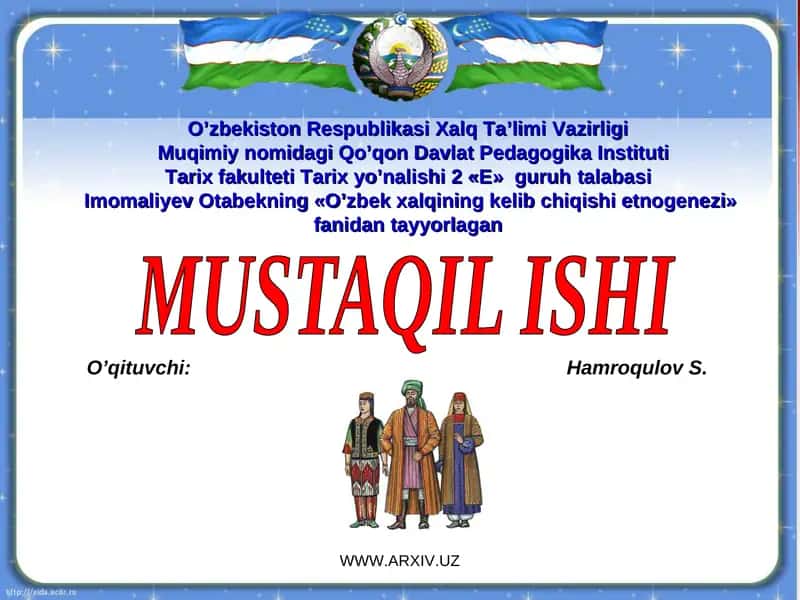 "O’zbek xalqining kelib chiqishi etnogenezi"