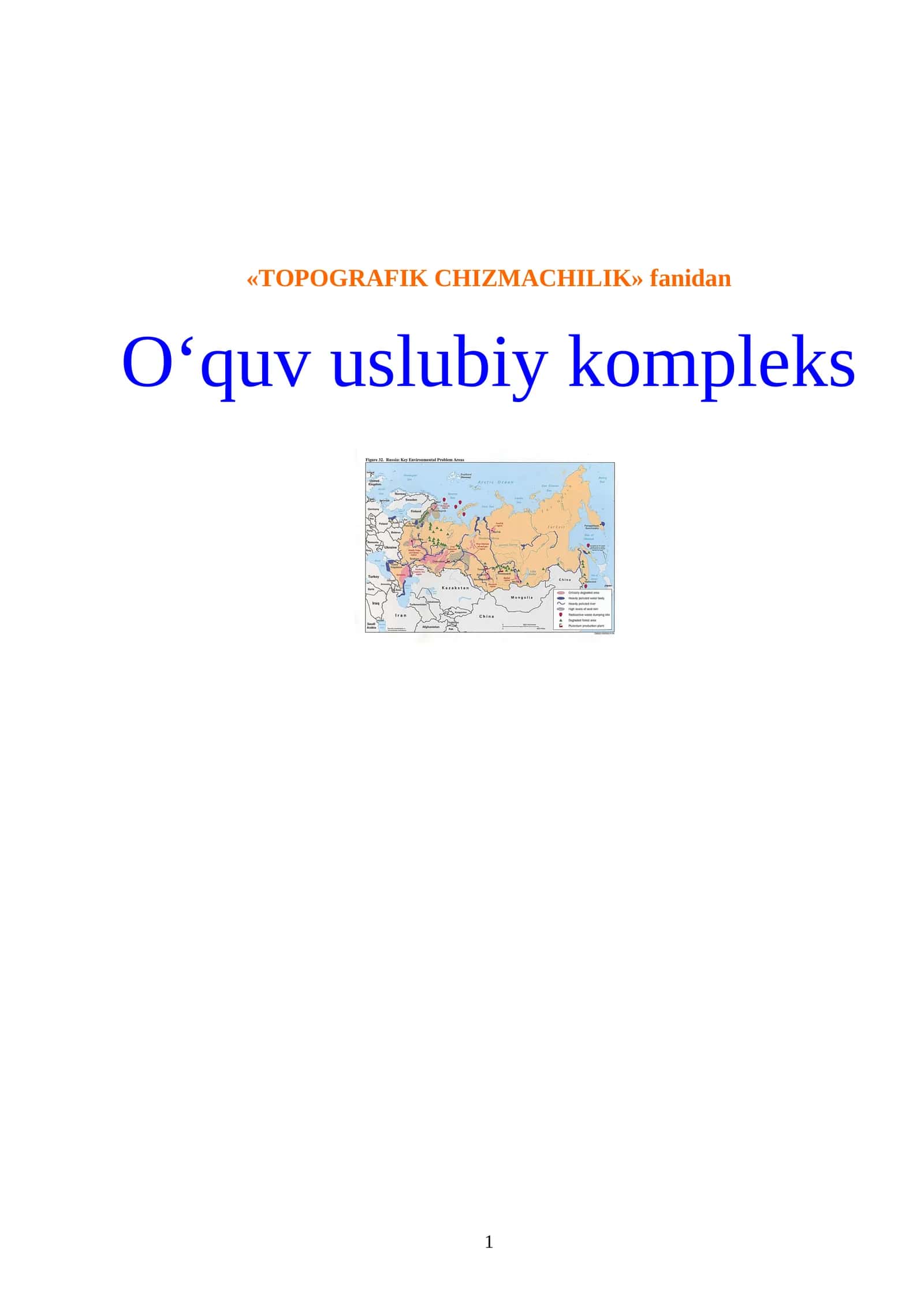 Topografik chizmachilik | O‘quv uslubiy kompleks va grafik topshiriqlar | DOC