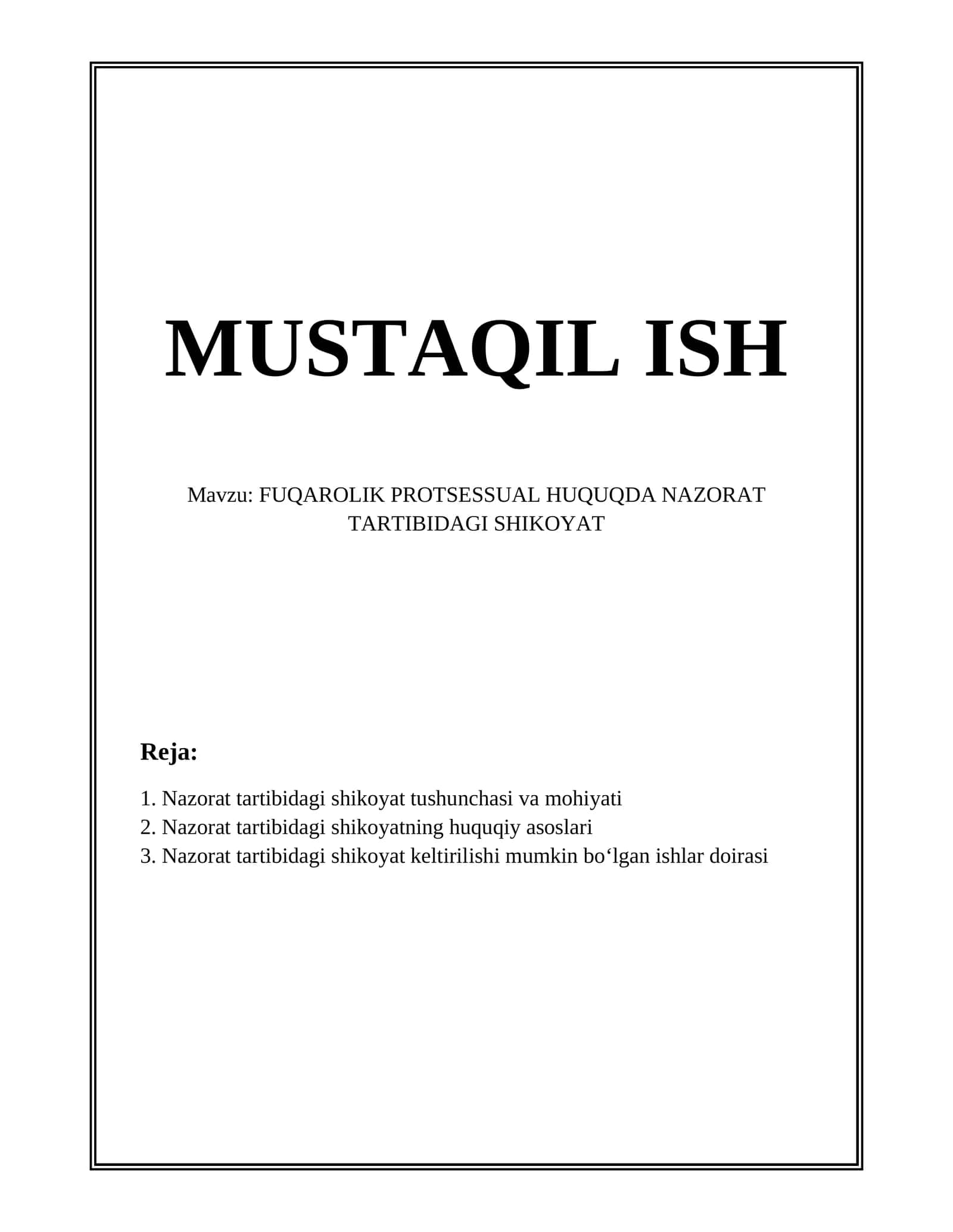 FUQAROLIK PROTSESSUAL HUQUQDA NAZORAT TARTIBIDAGI SHIKOYAT