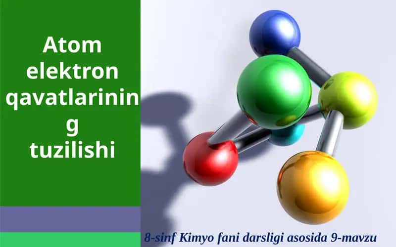 Atomelektron qavatlarining tuzilishi