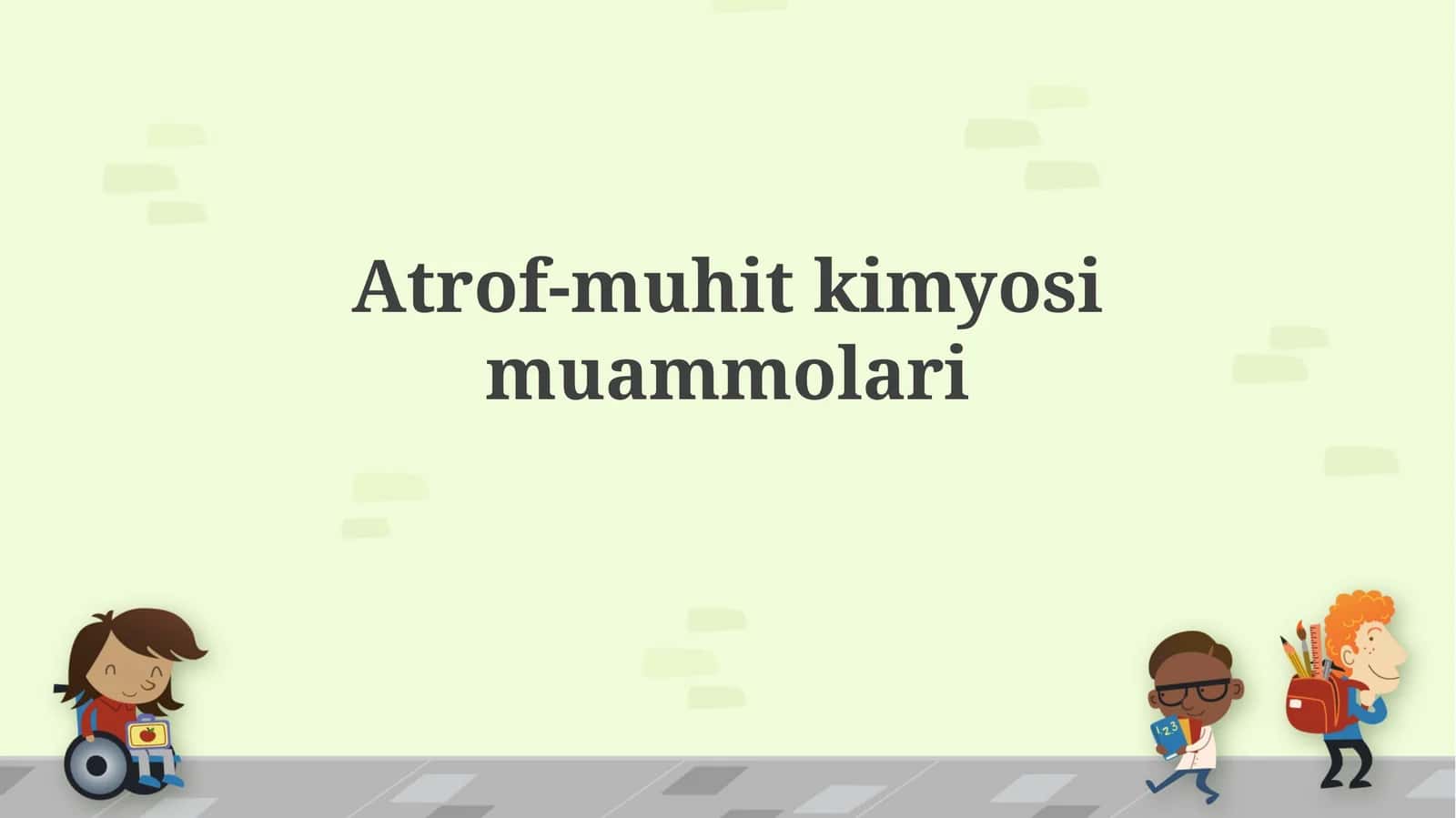 Atrof-muhit kimyosi muammolari