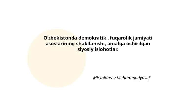 Oʻzbekistonda demokratik, fuqarolik jamiyati asoslarining shakllanishi