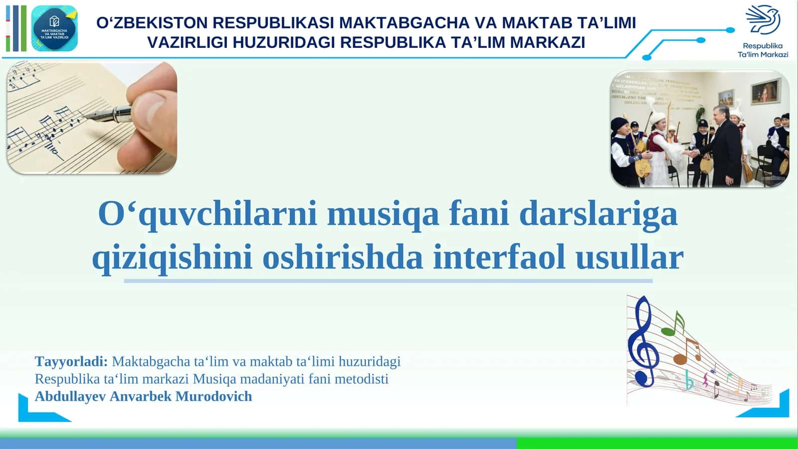 O‘quvchilarni musiqa fani darslariga qiziqishini oshirishda interfaol usullar