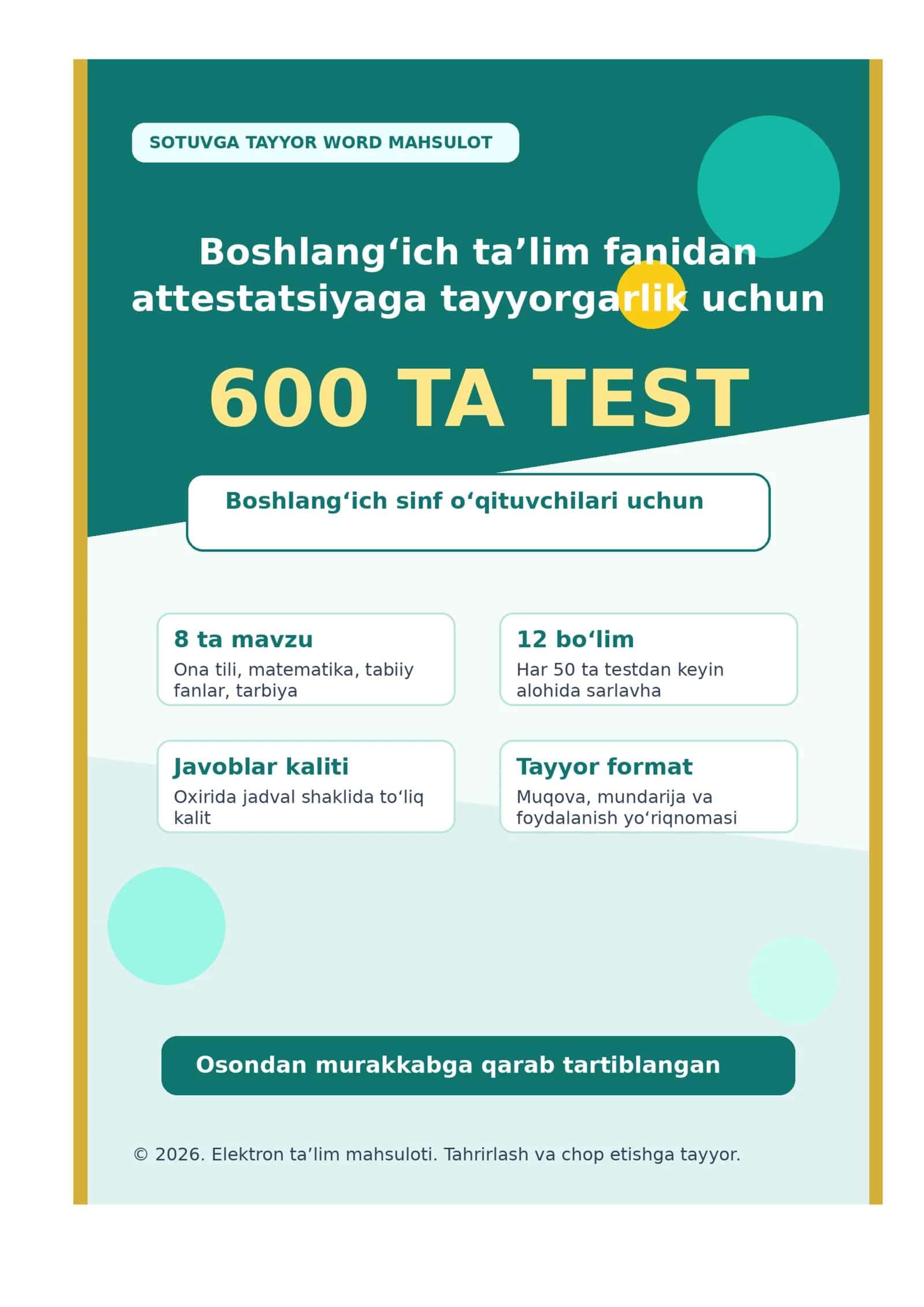 Boshlang‘ich ta’lim fanidan attestatsiyaga tayyorgarlik uchun 600 ta test