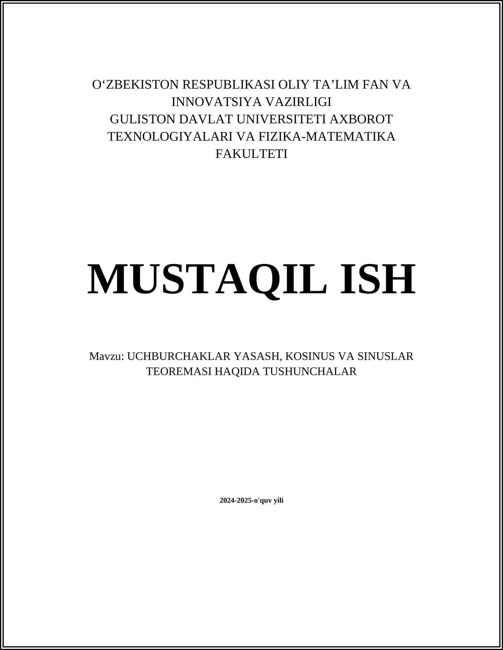UCHBURCHAKLAR YASASH, KOSINUS VA SINUSLAR TEOREMASI HAQIDA TUSHUNCHALAR