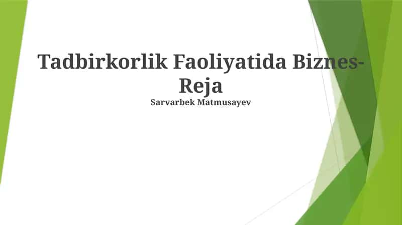Tadbirkorlik Faoliyatida Biznes-Reja