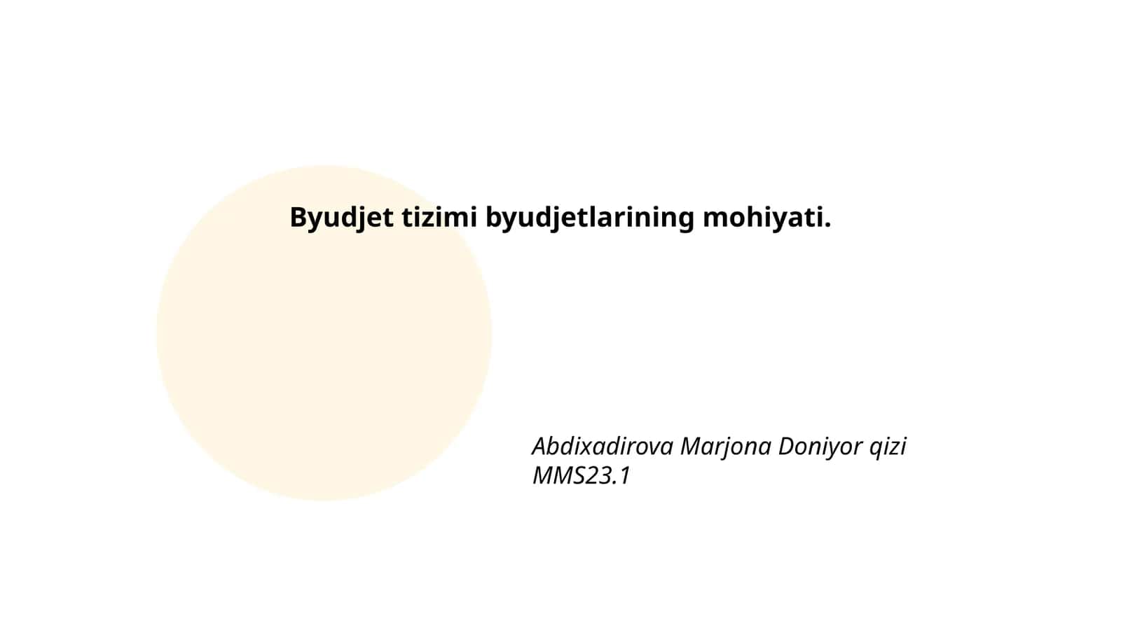 Byudjet tizimi va byudjetlarning taʼrifi hamda mohiyati