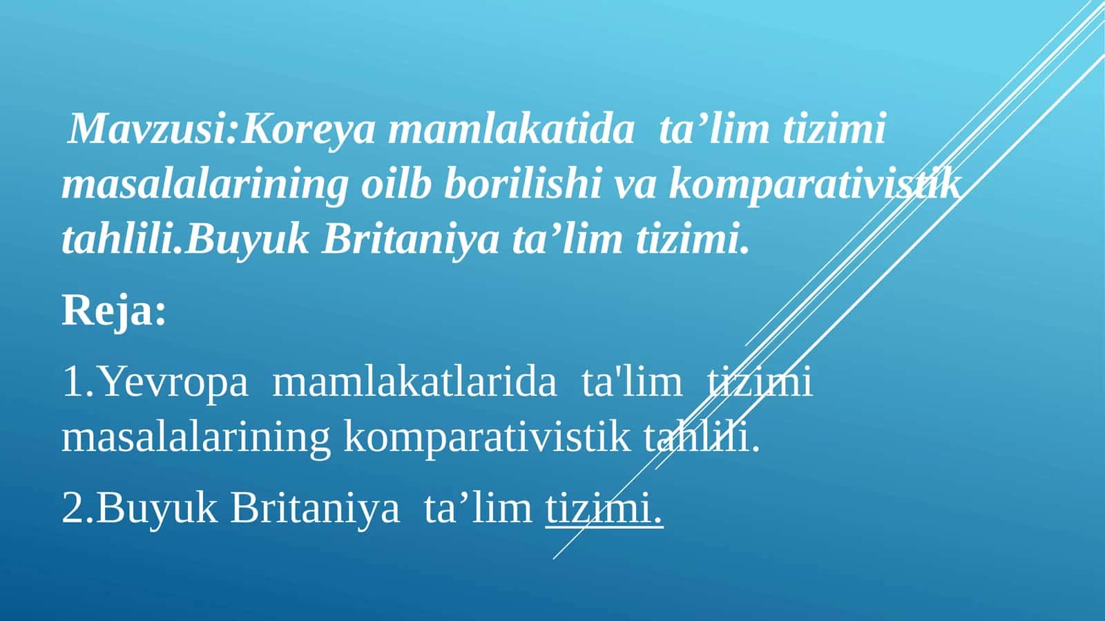 Koreya va Buyuk Britaniya ta'lim tizimlari