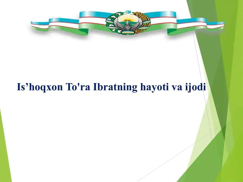 Is’hoqxon To'ra Ibratning hayoti va ijodi Ибрат хаёти ва ижоди