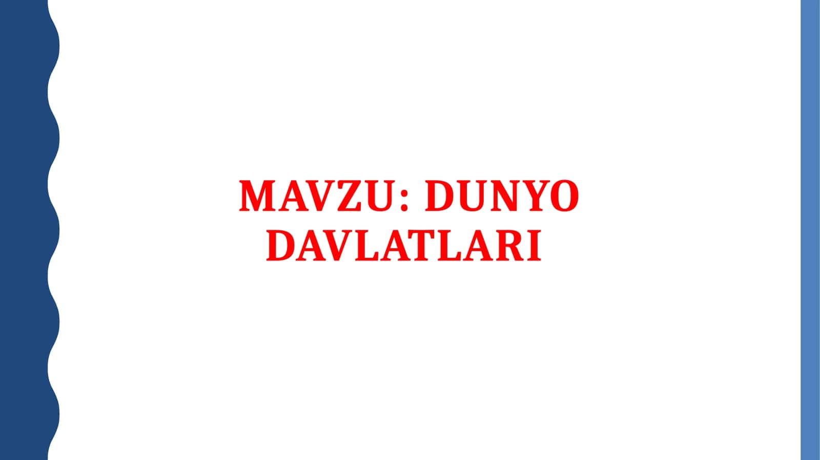 Dunyo davlatlari
