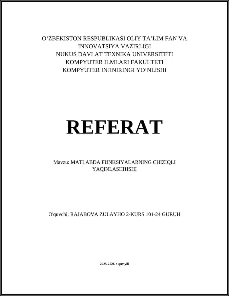 MATLABDA FUNKSIYALARNING CHIZIQLI YAQINLASHIHSHI