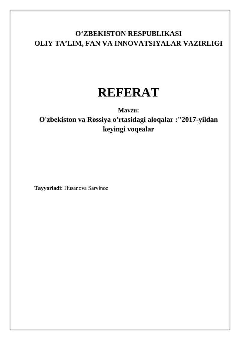 O'zbekiston va Rossiya o'rtasidagi aloqalar: "2017-yildan keyingi voqealar"