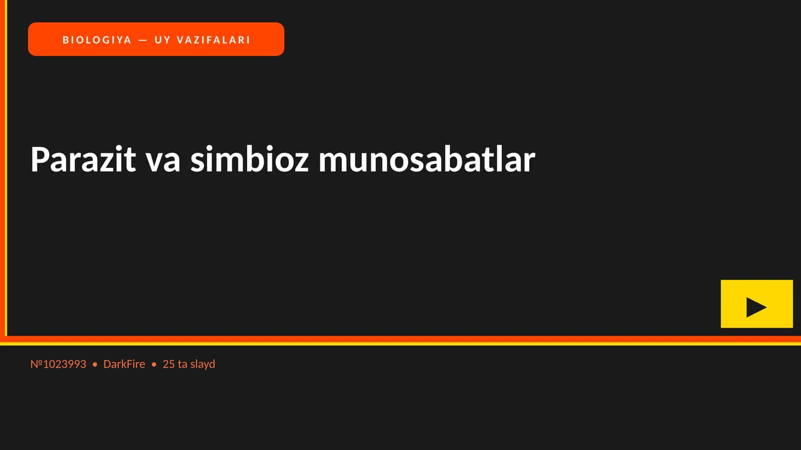 BIOLOGIYA — UY VAZIFALARI