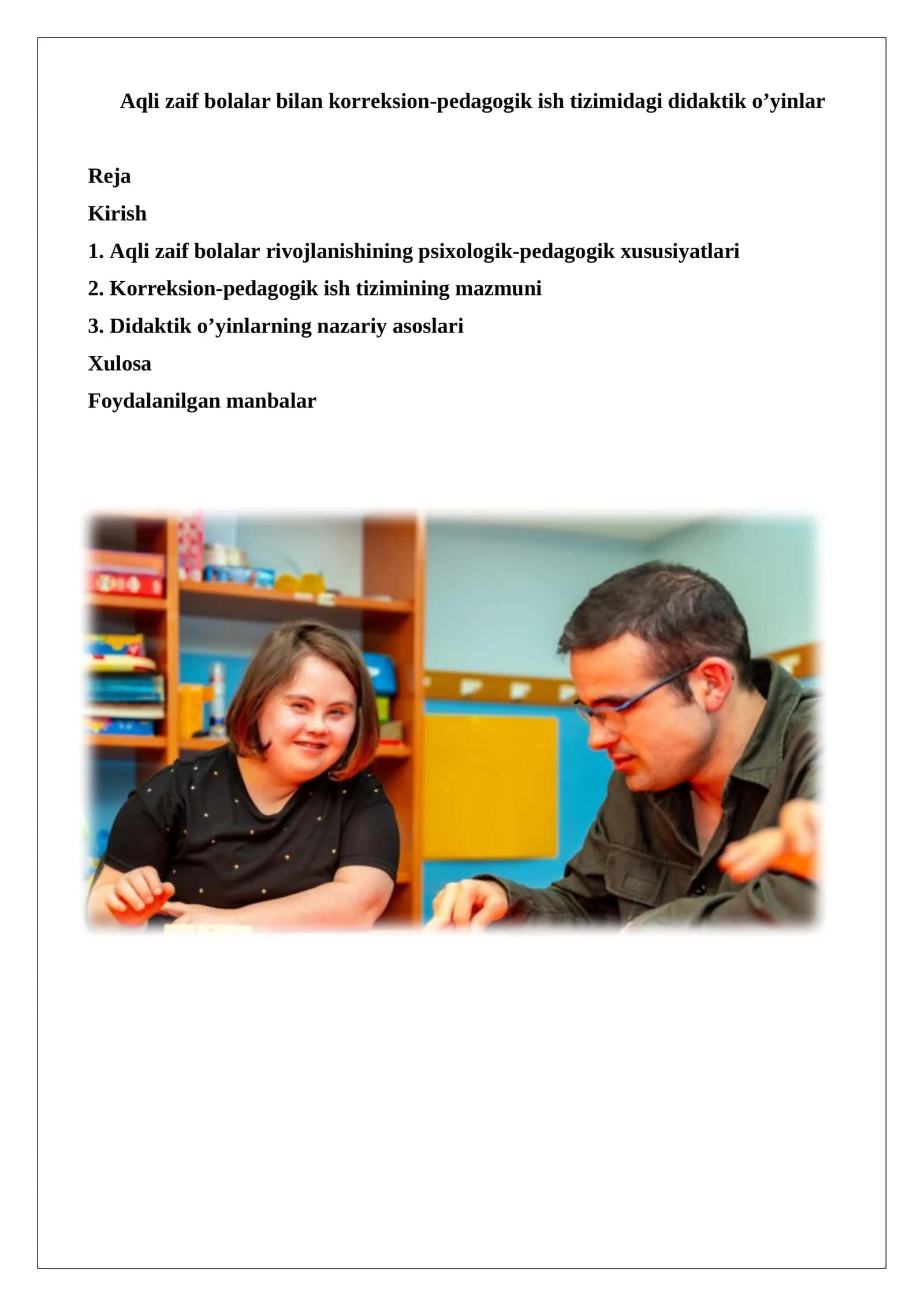 Aqli zaif bolalar bilan korreksion-pedagogik ish tizimidagi didaktik o’yinlar