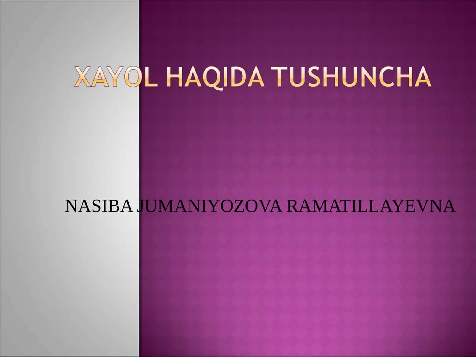 Xayol haqida tushuncha