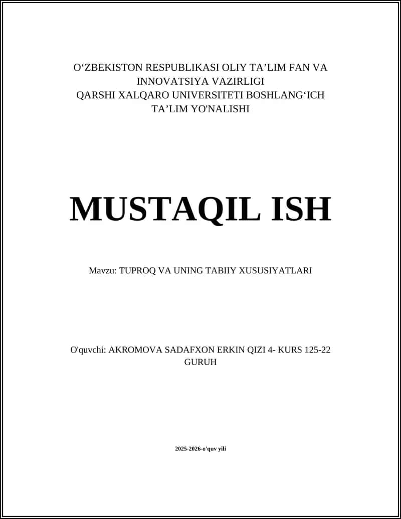 Tuproq va uning tabiiy xususiyatlari