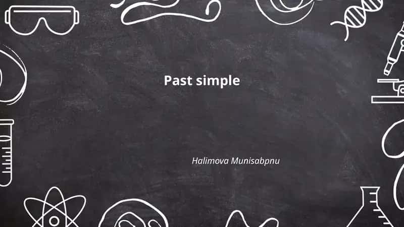 O'tgan zamon (Past Simple)