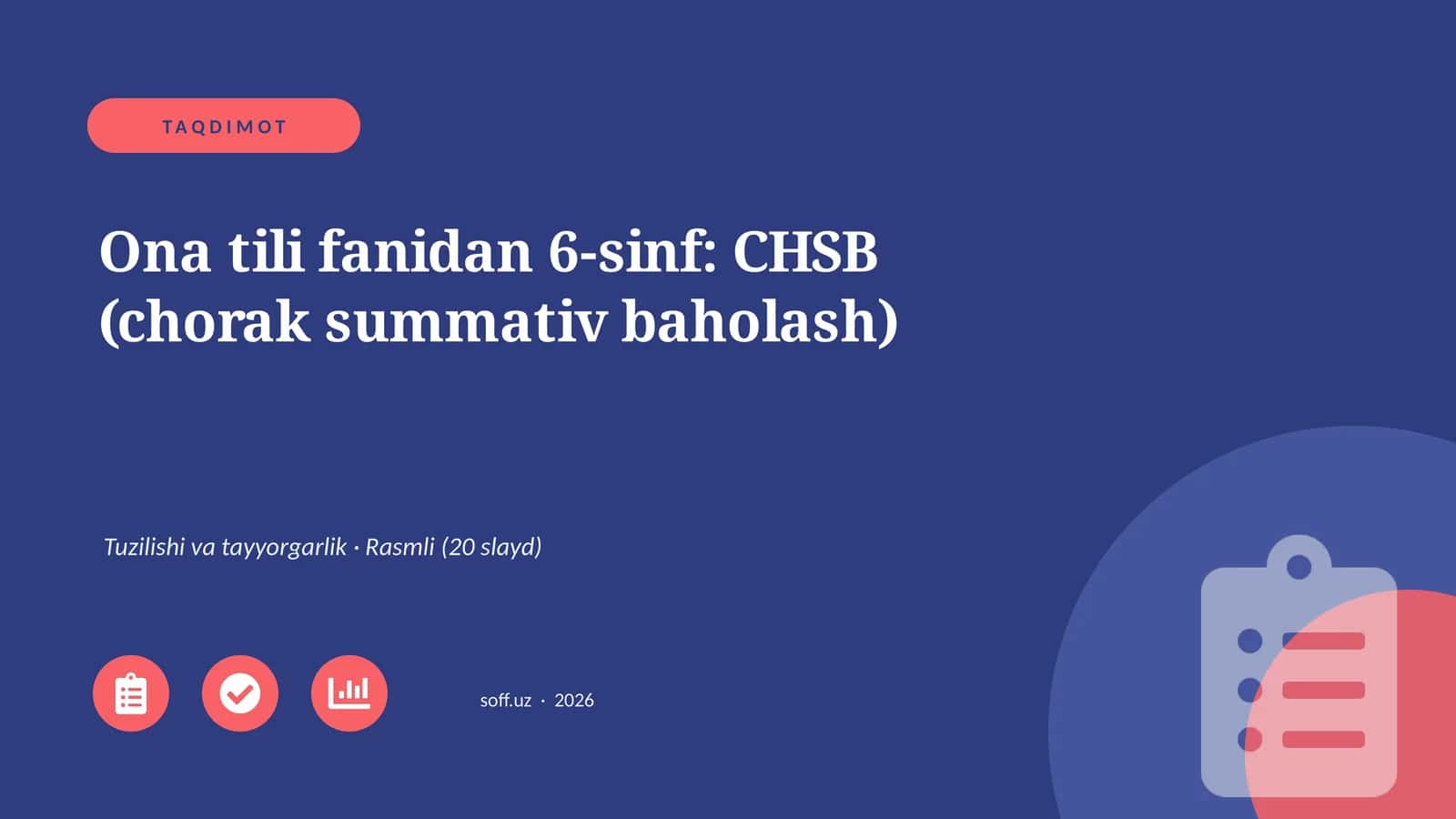 Ona tili fanidan 6-sinf: CHSB (chorak summativ baholash)
