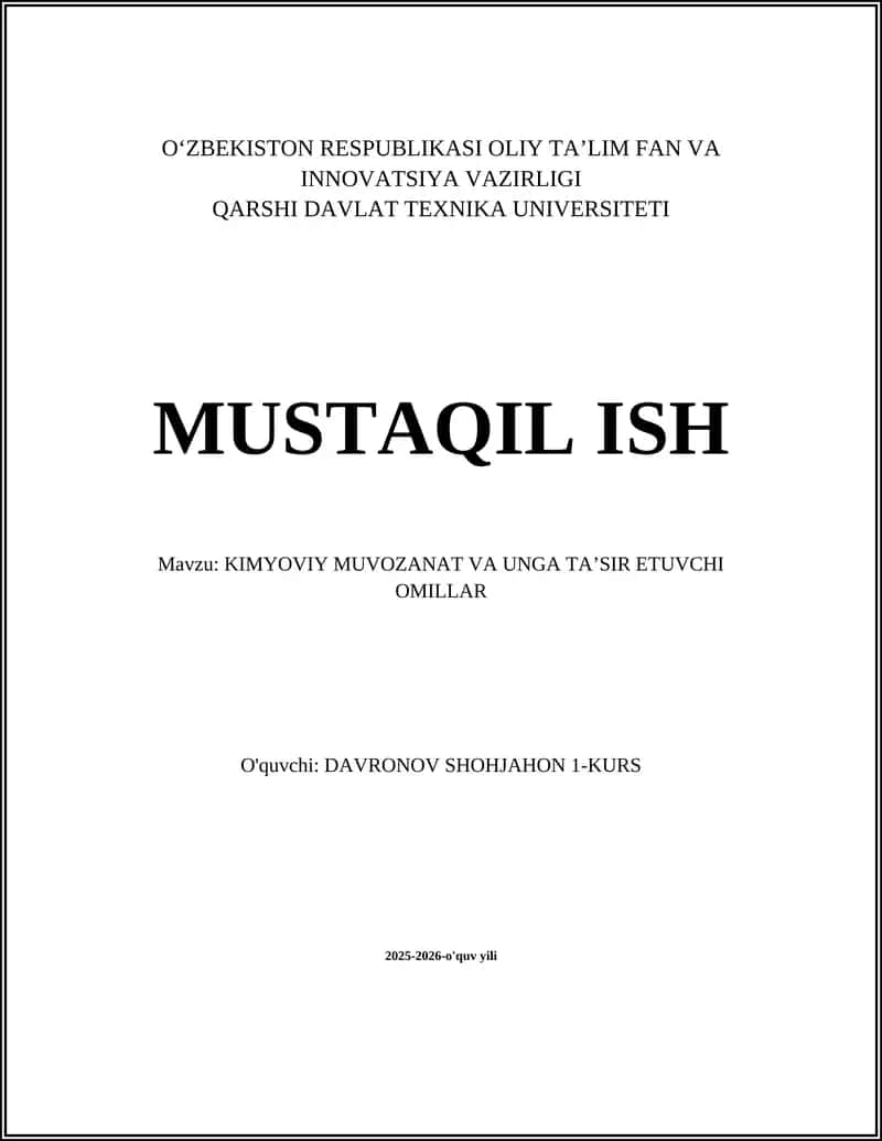 KIMYOVIY MUVOZANAT VA UNGA TAʼSIR ETUVCHI OMILLAR