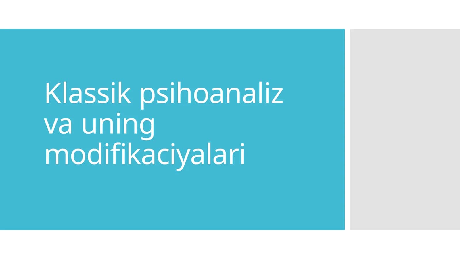 klassik-psihoanaliz-va-uning-modifikaciyalari