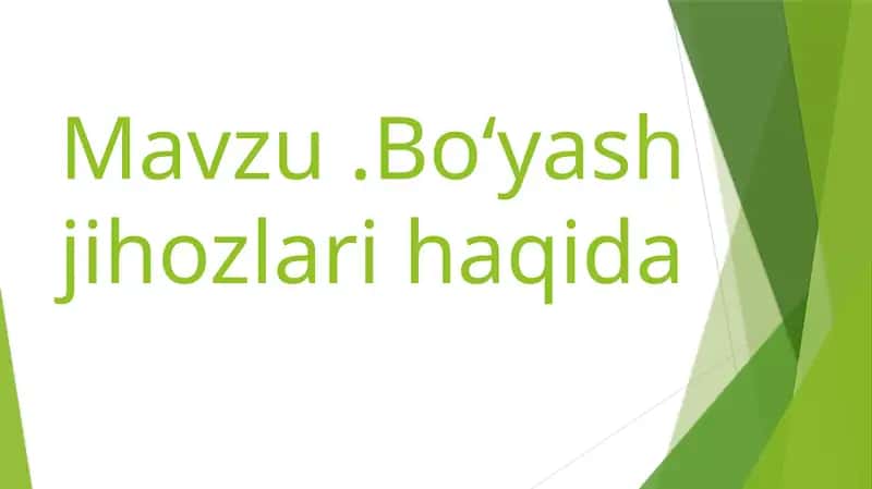 bo'yash jihozlari haqida