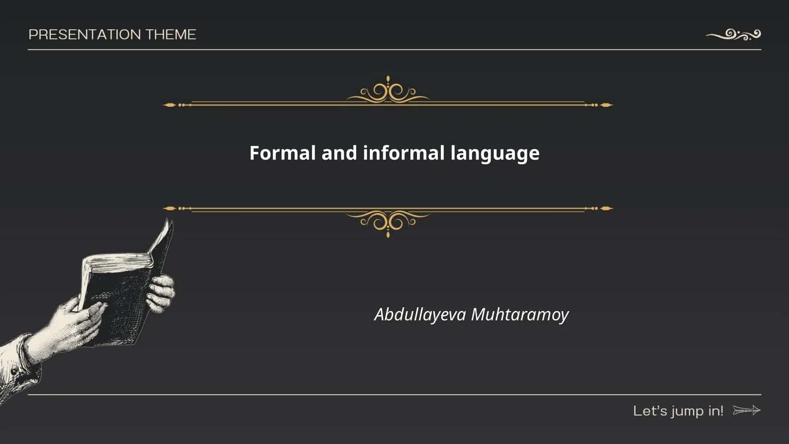 Formal and informal language