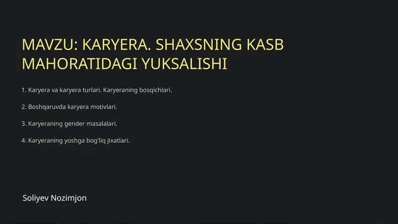 Karyera va karyera turlari. Karyeraning bosqichlari.