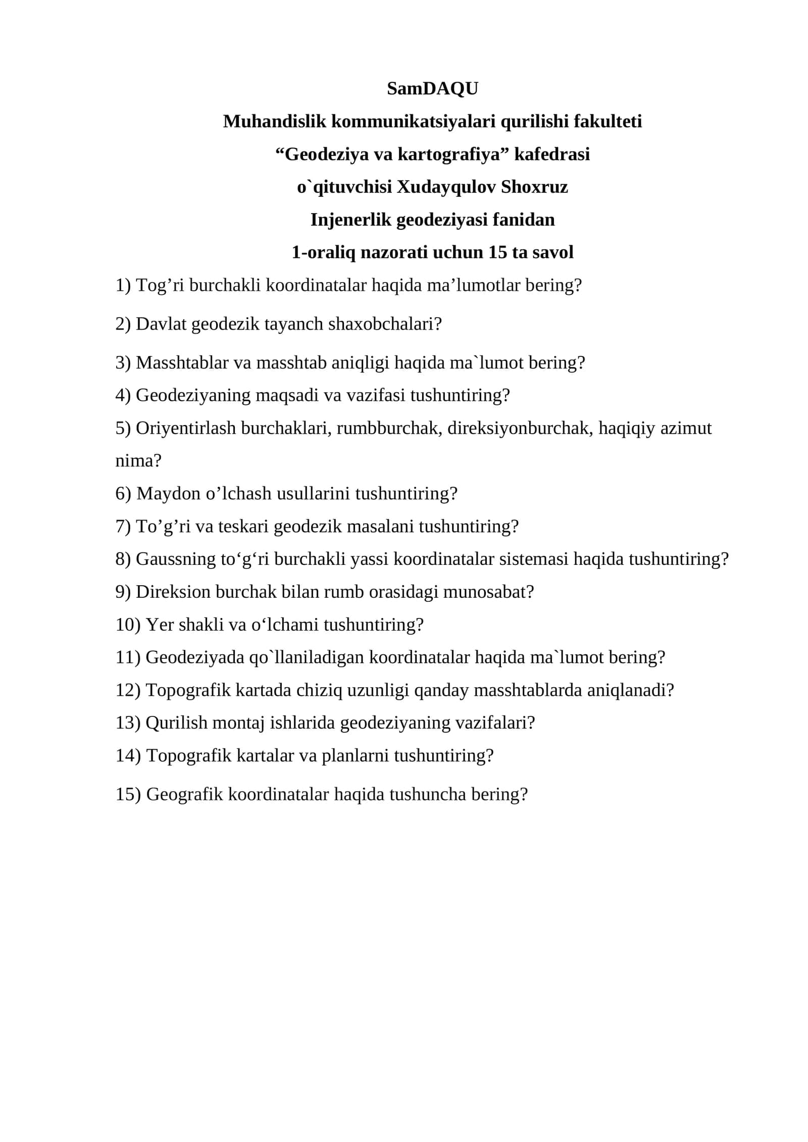 Injenerlik geodeziyasi fanidan 1-oraliq nazorati uchun 15 ta savol