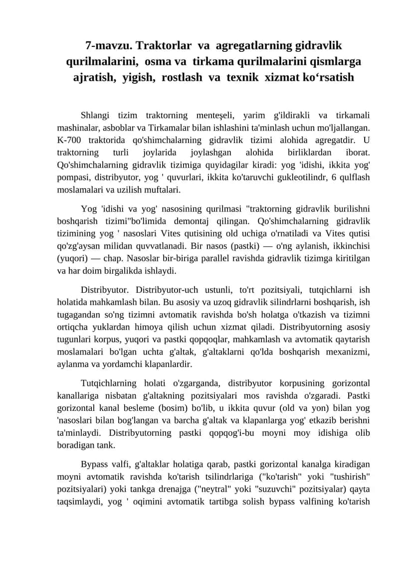 K-700 traktorida qo'shimchalarning gidravlik tizimi