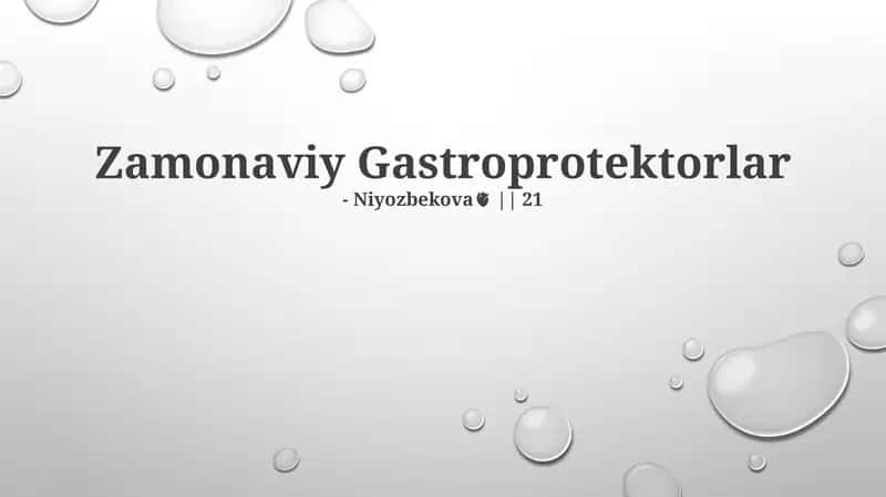 Zamonaviy Gastroprotektorlar