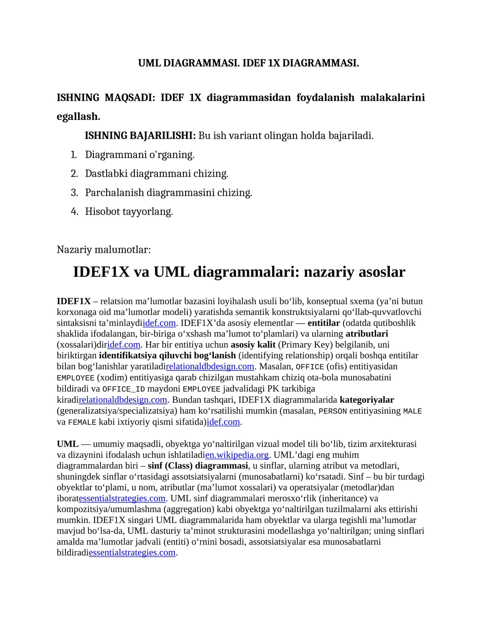 UML DIAGRAMMASI. IDEF 1X DIAGRAMMASI