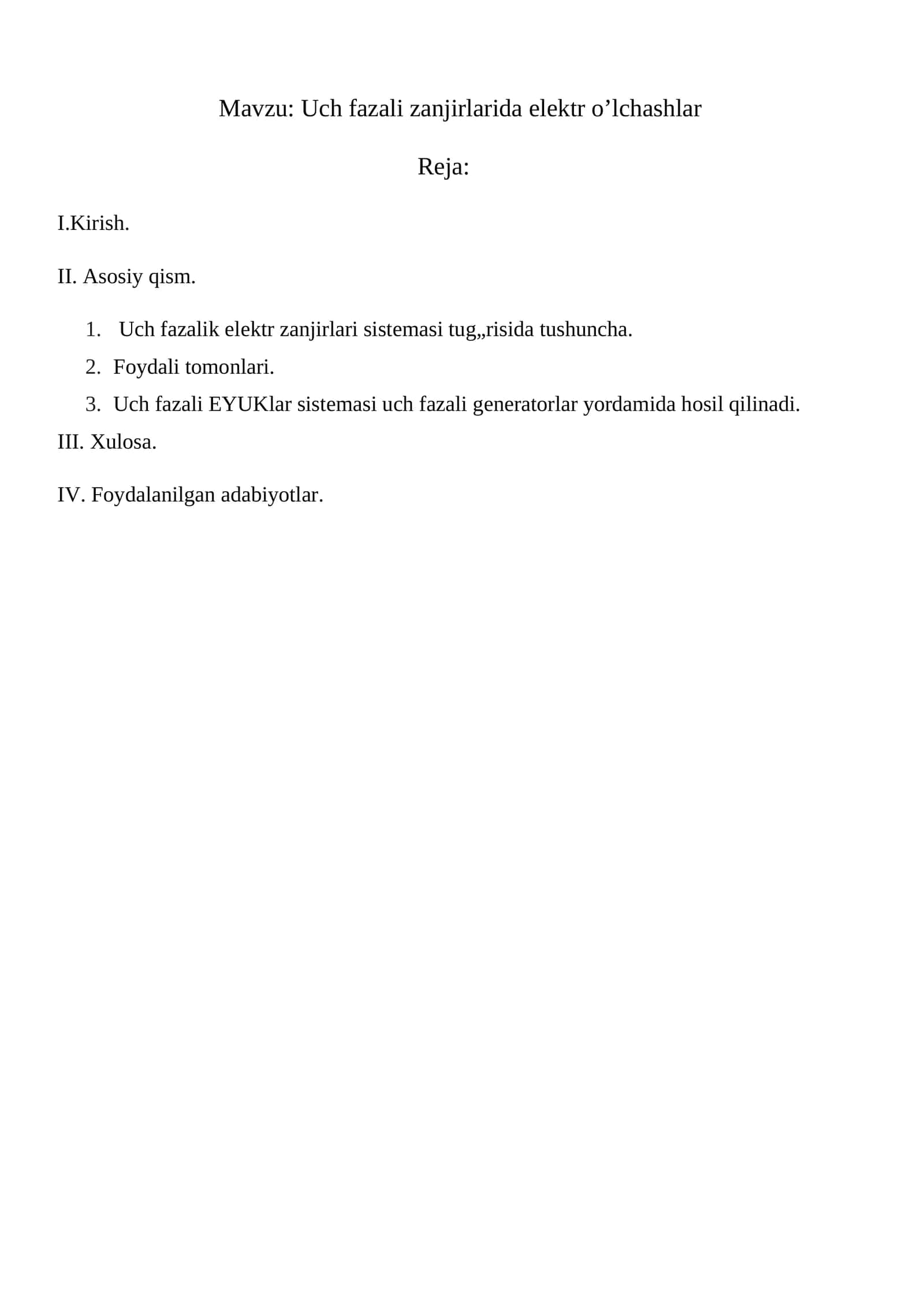 Uch fazali zanjirlarida elektr o’lchashlar