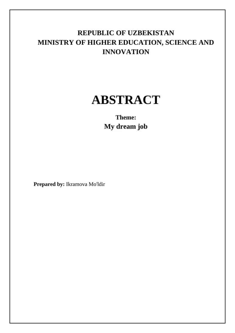 Abstract Theme: My dream job