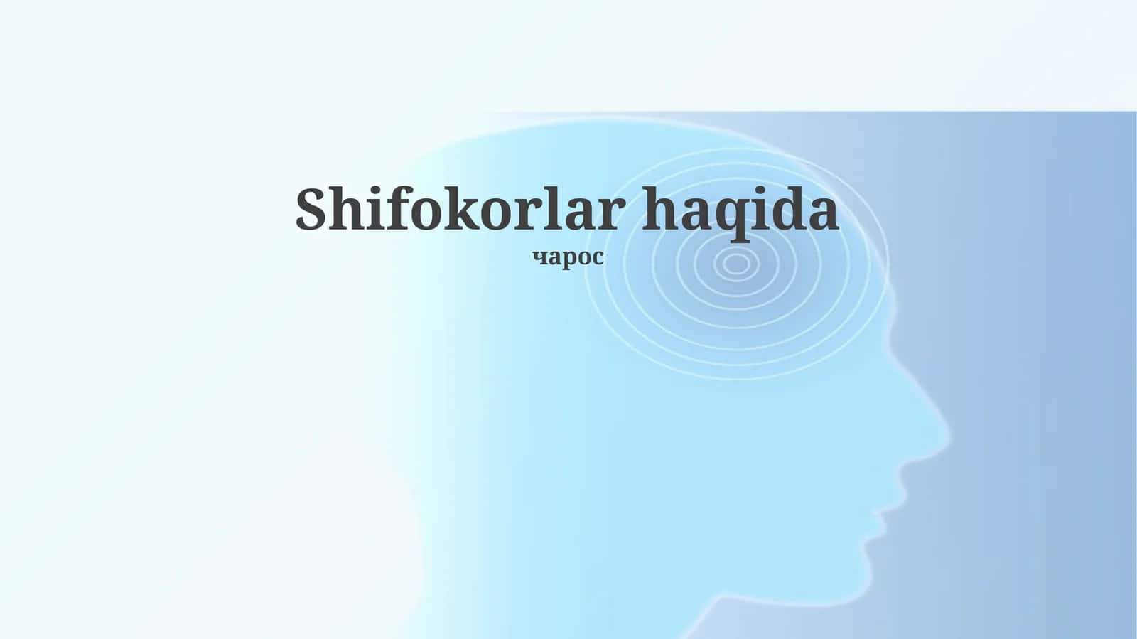 Shifokorlar haqida