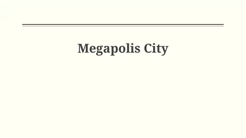 Megapolis City