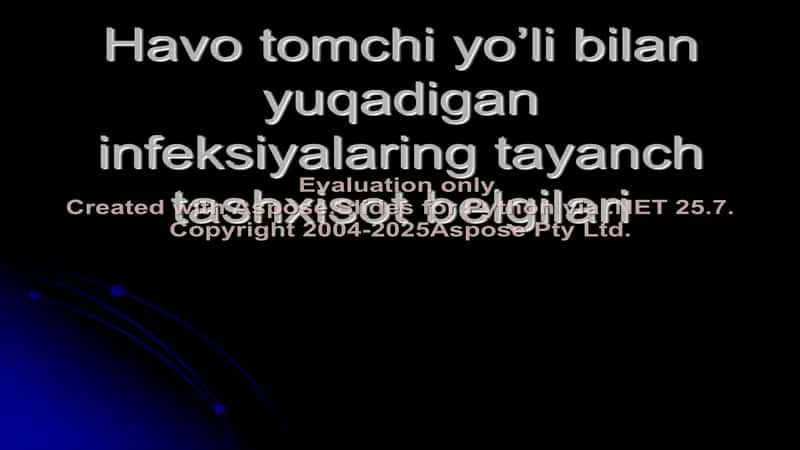 Havo tomchi yo’li bilan yuqadigan infeksiyalarning tayanch tashxisot belgilari