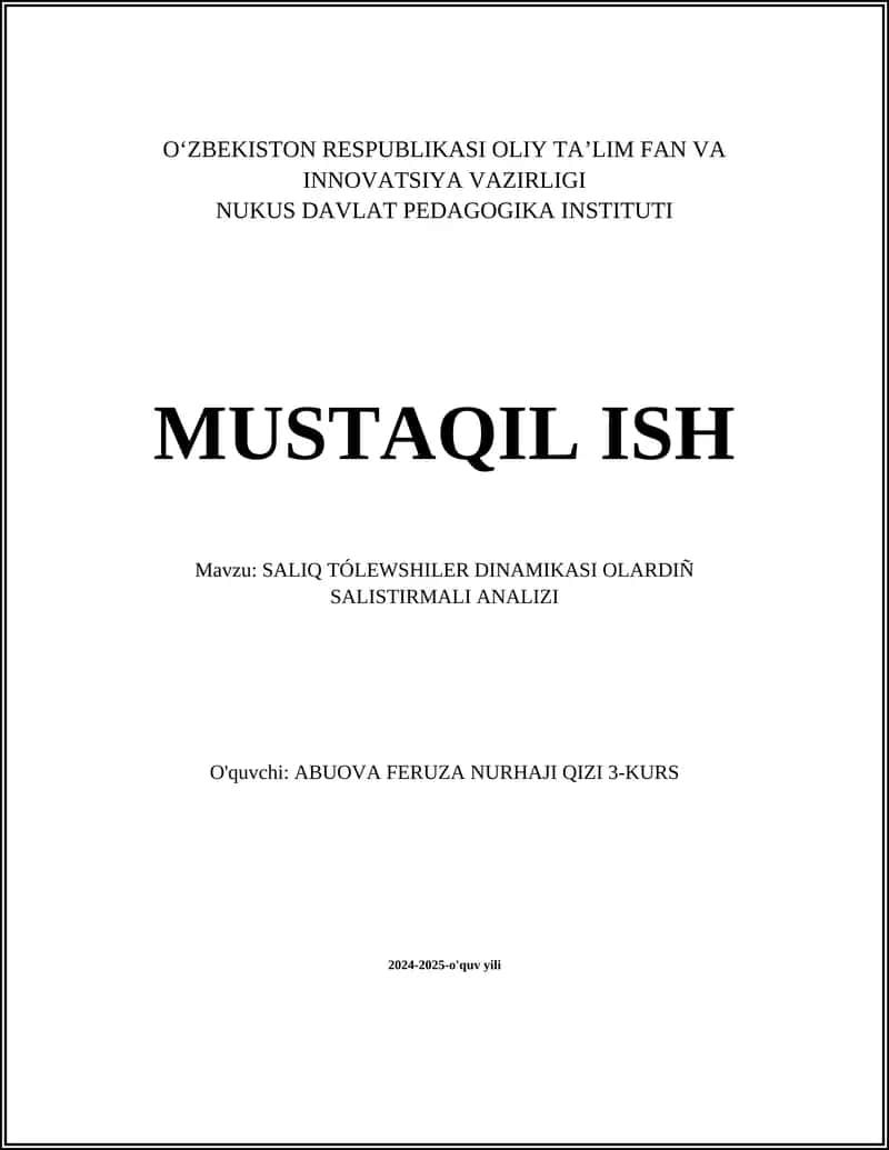 SALIQ TÓLEWSHILER DINAMIKASI OLARDIÑ SALISTIRMALI ANALIZI